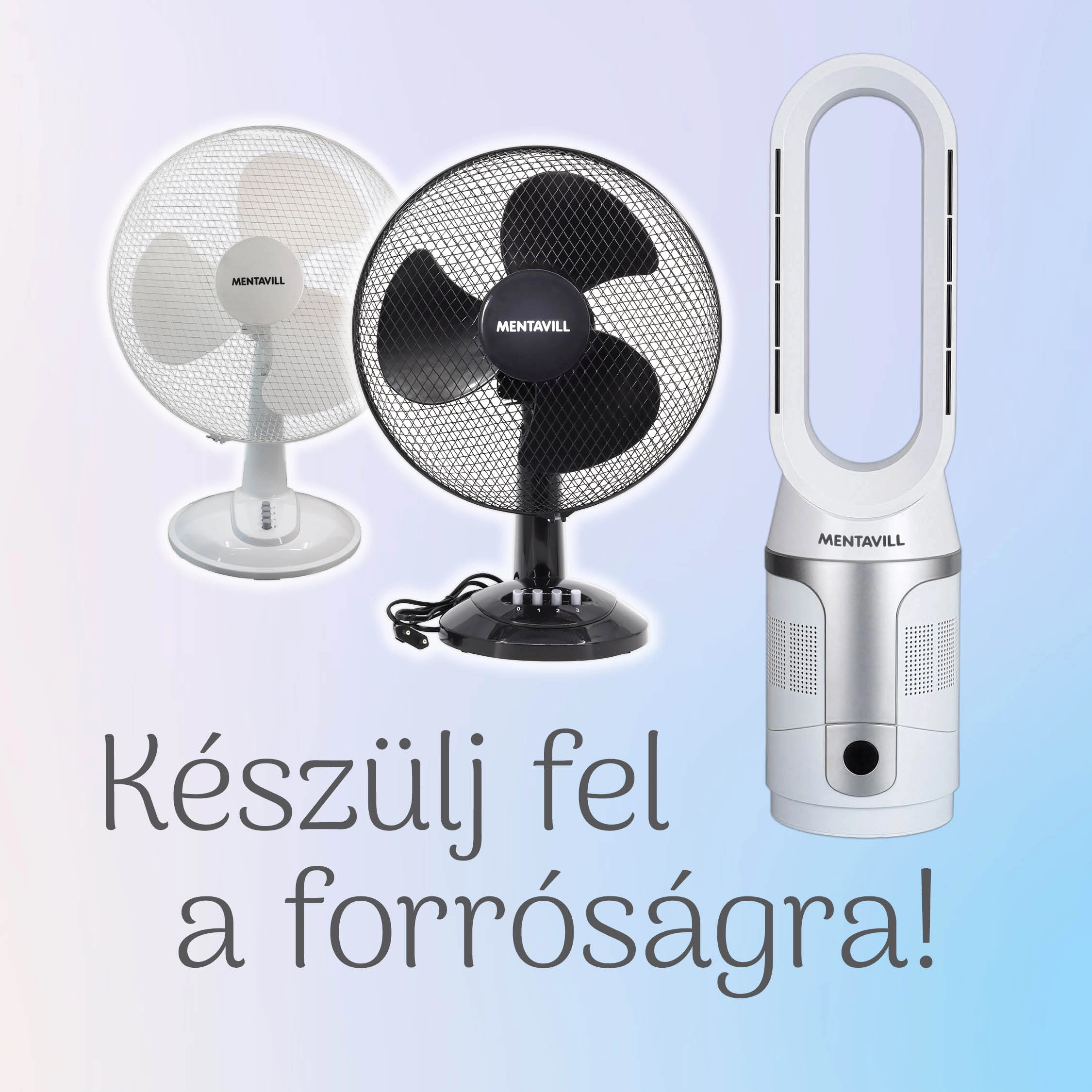 Ventilátorok